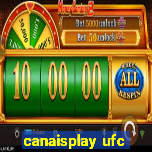 canaisplay ufc